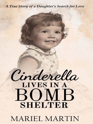 cover image of Cinderella Lives in a Bomb Shelter